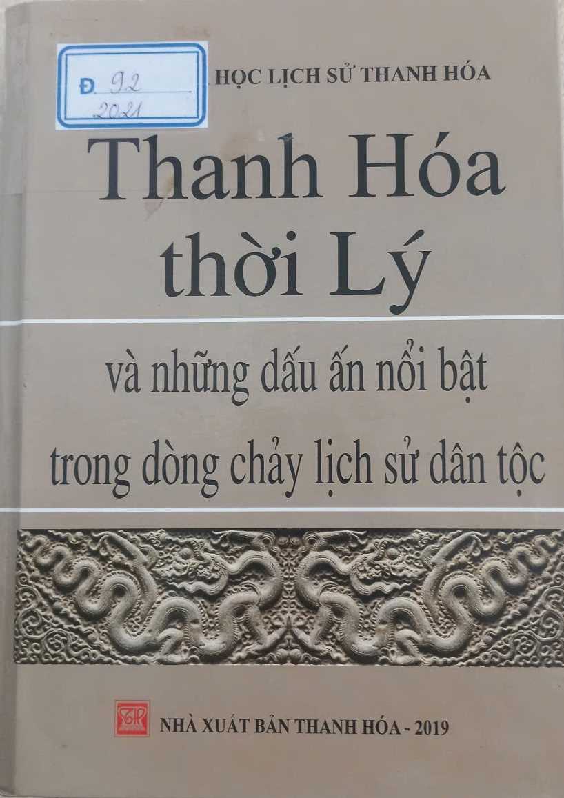 Thanh Hóa thời Lý và những dấu ấn nổi bật trong dòng chảy lịch sử dân tộc